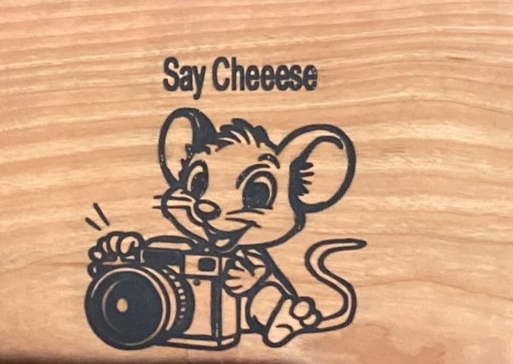 Say Cheese